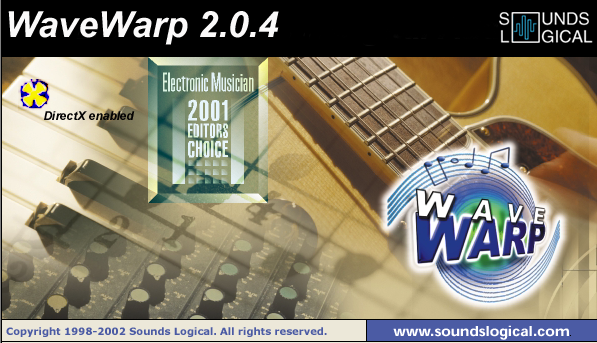 WaveWarp 2.0.4 splash screen, Sounds Logical, Electronic Musician 2001 Editors' Choice